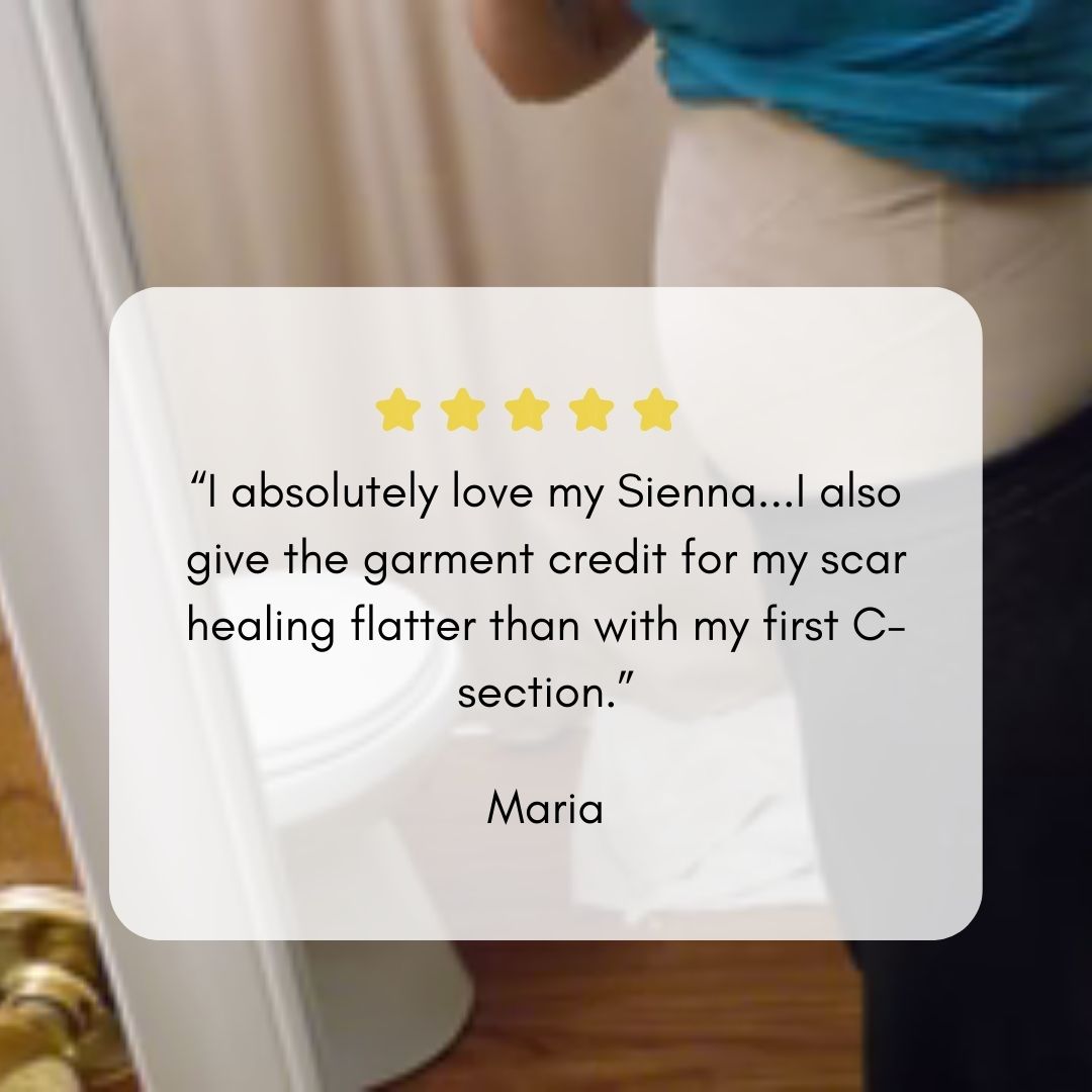 Maria of Grayslake, Illinois Loves The Sienna C-Section Recovery